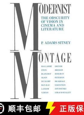 【3-4周达】Modernist Montage – The Obscurity of Vision in Cinema & Literature (Paper) [9780231071833]