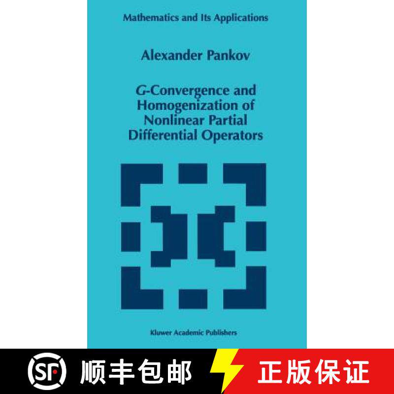【3-4周达】G-Convergence and Homogenization of Nonlinear Partial Differential Operators [9780792347200]