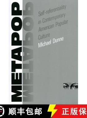 预订 Metapop: Self-Referentiality in Contemporary American Popular Culture [9781604735130]