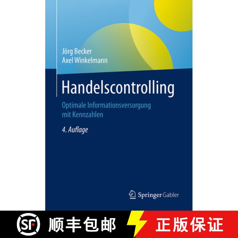 【3-4周达】Handelscontrolling: Optimale Informationsversorgung Mit Kennzahlen [9783662568330]
