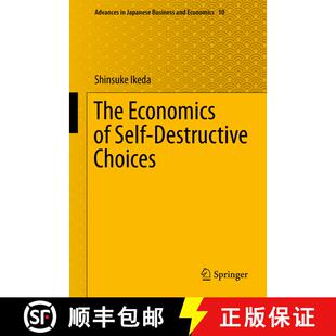 【3-4周达】The Economics of Self-Destructive Choices (1st ed. 2016) (1st ed. 2016) (1st ed. 2016) (1s... [9784431557920]