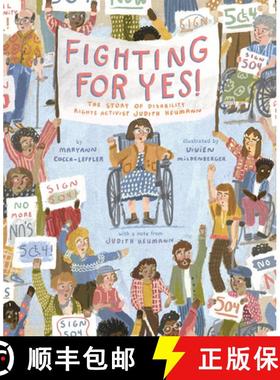 预订 Fighting for Yes!: The Story of Disability Rights Activist Judith Heumann [9781419755606]