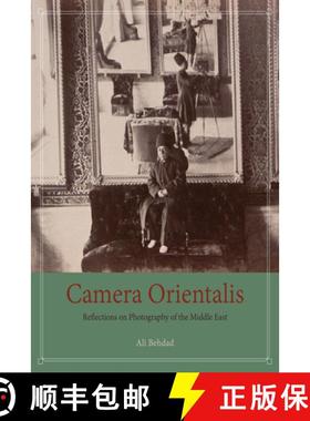 【3-4周达】Camera Orientalis – Reflections on Photography of the Middle East [9780226356402]