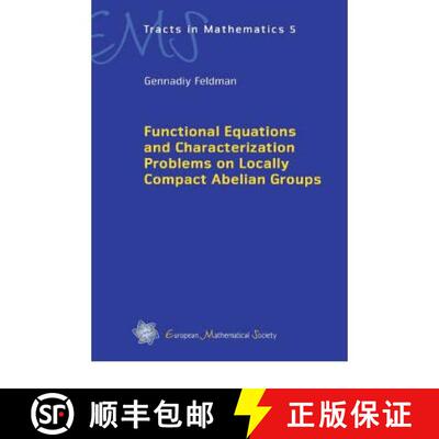 预订 Functional Equations and Characterization Problems on Locally Compact Abelian Groups (EMS Tracts... [9783037190456]