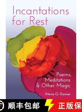 【3-4周达】Incantations For Rest : Poems, Meditations, and Other Magic [9781558968882]