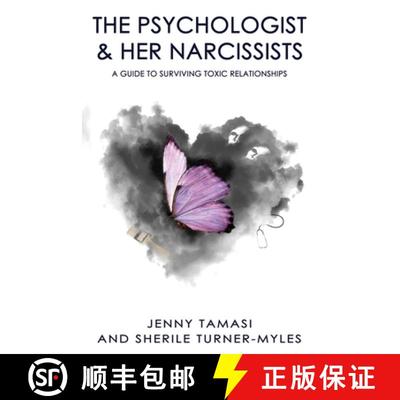 【3-4周达】The Psychologist and Her Narcissists:  A Guide to Surviving Toxic Relationships [9781838193003]