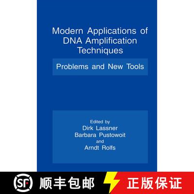【3-4周达】Modern Applications of DNA Amplification Techniques: Problems and New Tools [9781461374558]