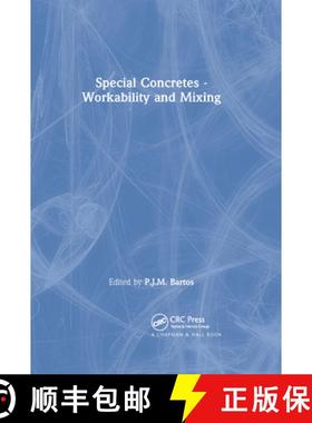【3-4周达】Special Concretes - Workability and Mixing [9780367863678]