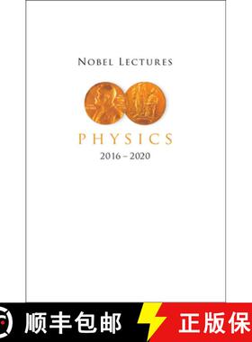 【3-4周达】Nobel Lectures in Physics (2016-2020) [9789811260544]