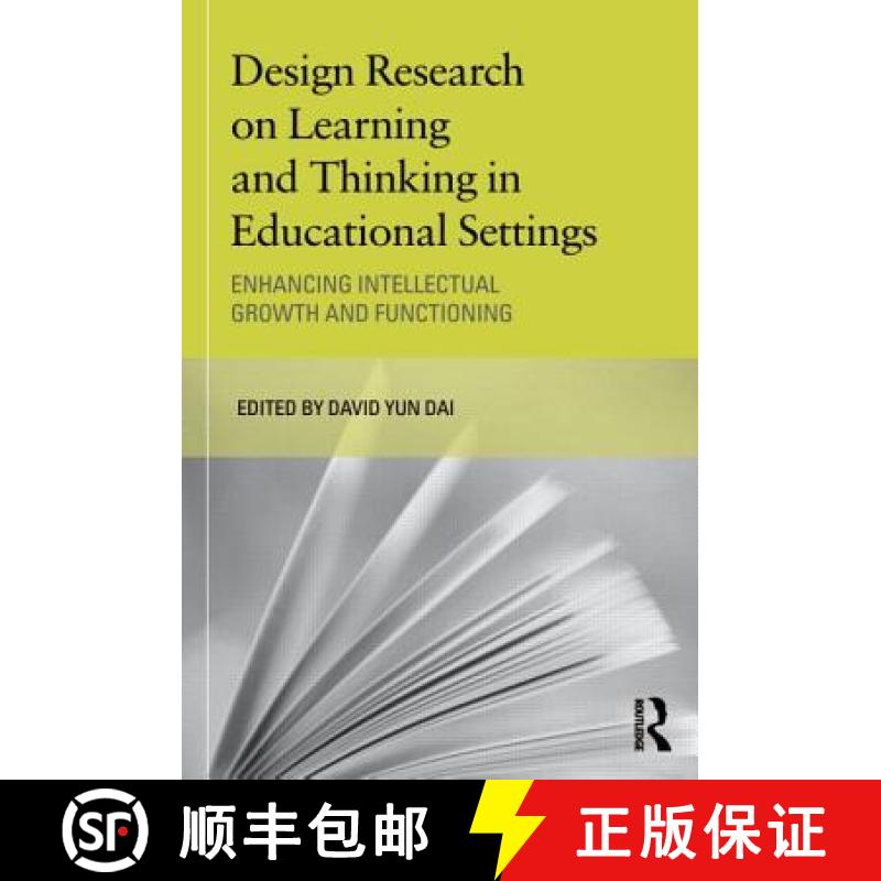 【3-4周达】Design Research on Learning and Thinking in Educational Settings : Enhancing Intellectual ... [9780415880510]