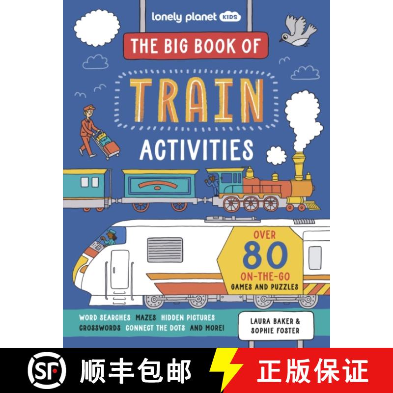 【3-4周达】Lonely Planet Kids The Big Book of Train Activities: Over 80 On-the-Go Games and Puzzles [9781837582976]