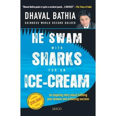 【4周达】He Swam with Sharks for an Ice-Cream [9788184950663]