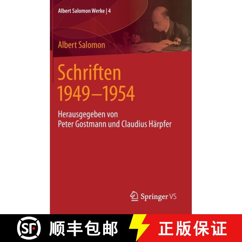 【4周达】Schriften 1949 - 1954 : Herausgegeben von Peter Gostmann und Claudius Härpfer [9783658377359]
