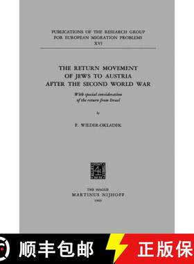【3-4周达】The Return Movement of Jews to Austria after the Second World War : With special considera... [9789401504089]
