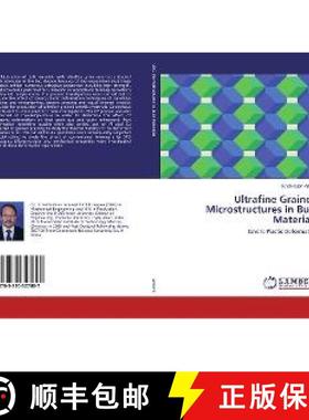 预订 Ultrafine Grained Microstructures in Bulk Materials [9783330327887]
