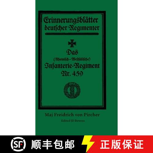 【3-4周达】精装 History of Infantry Regiment 459 [9781300836674]