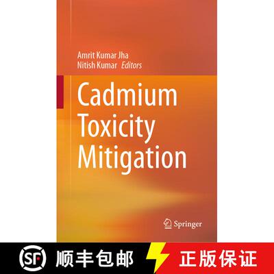 【3-4周达】Cadmium Toxicity Mitigation [9783031473890]