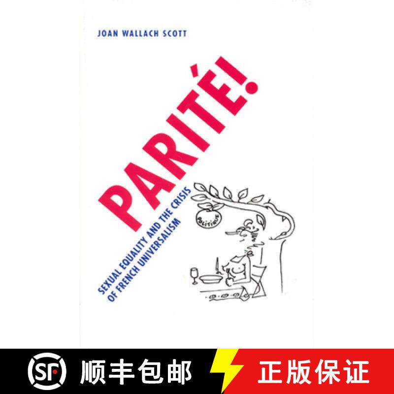 预订 Parité!: Sexual Equality and the Crisis of French Universalism [9780226741079]