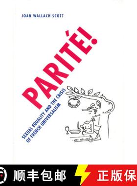 预订 Parité!: Sexual Equality and the Crisis of French Universalism [9780226741079]