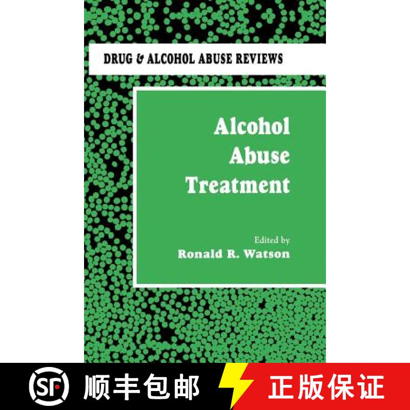 【3-4周达】Alcohol Abuse Treatment [9781461267263]