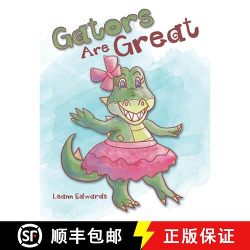【3-4周达】Gators Are Great [9781665741705]