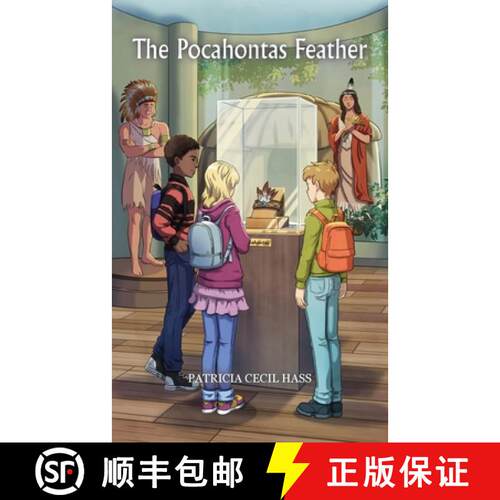 【3-4周达】The Pocahontas Feather: A Shockoe Slip Gang Mystery [9798218191993]