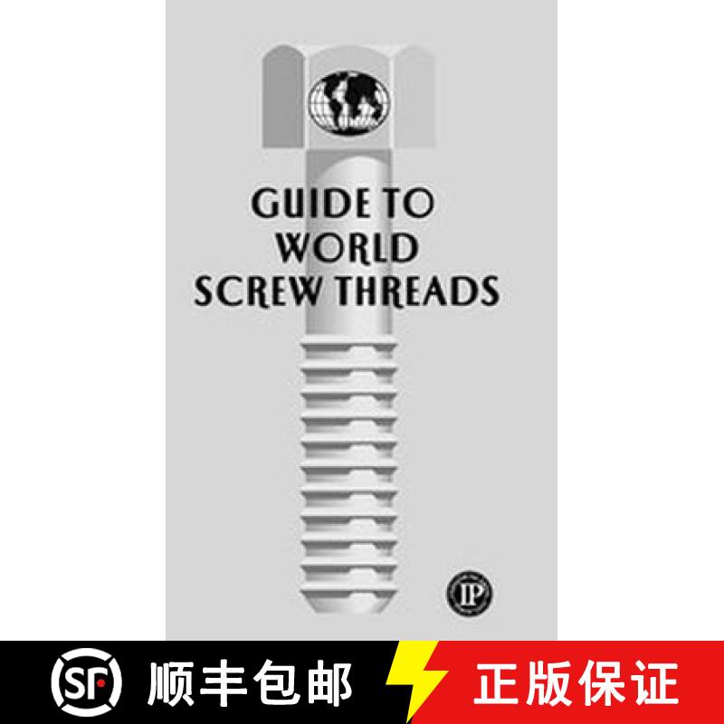 【4周达】Guide to World Screw Threads [9780831134105]