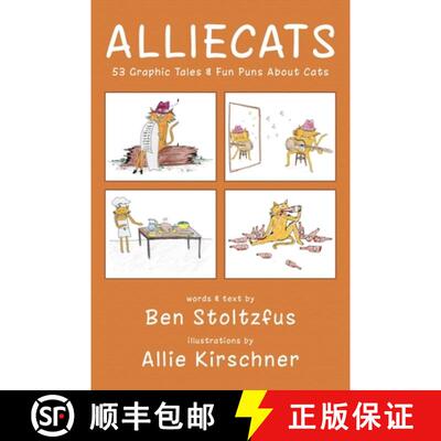 【3-4周达】Alliecats: 53 Graphic Tales & Fun Puns About Cats [9781946358257]