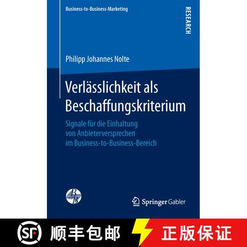 【3-4周达】Verlässlichkeit als Beschaffungskriterium : Signale für die Einhaltung von Anbieterversp... [9783658131524]