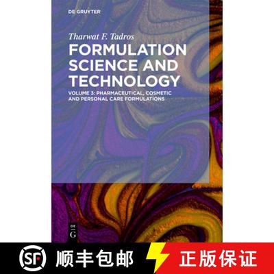 【2-3周达】Pharmaceutical, Cosmetic and Personal Care Formulations [9783110587548]