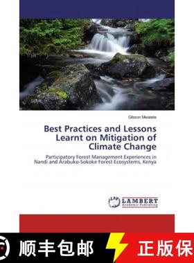 预订 Best Practices and Lessons Learnt on Mitigation of Climate Change [9786139815739]