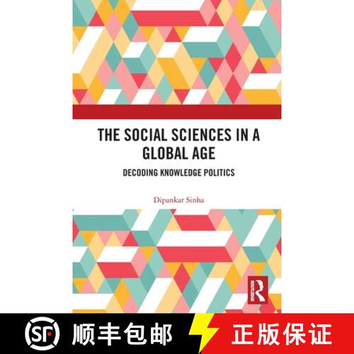 【3-4周达】The Social Sciences in a Global Age: Decoding Knowledge Politics [9780367626921]