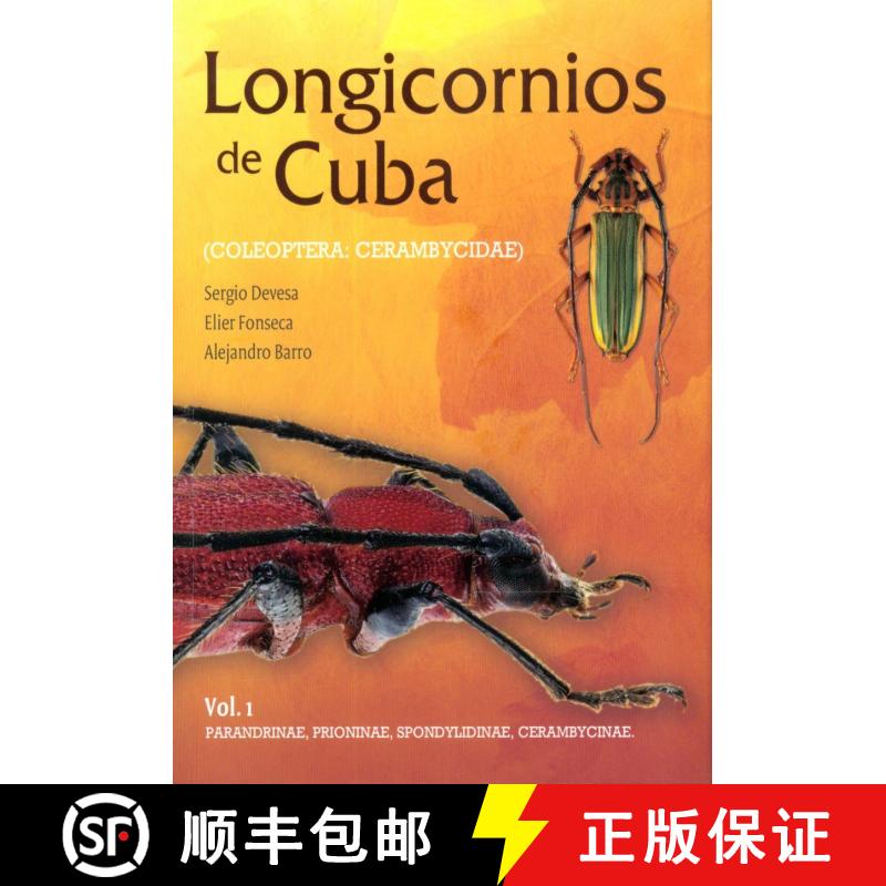 预订 Longicornios de Cuba (Coleoptera: Cerambycidae), Volume 1 [Longhorn Beetles of Cuba, Volume 1] [9788493361563]