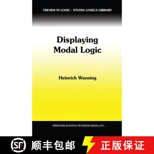 【3-4周达】精装 Displaying Modal Logic [9780792352051]