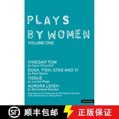 【3-4周达】Plays By Women: Vinegar Tom; Dusa; FIsh; Stas and VI; Tissue; Aurora Leigh - Vinegar Tom, ... [9780413500205]