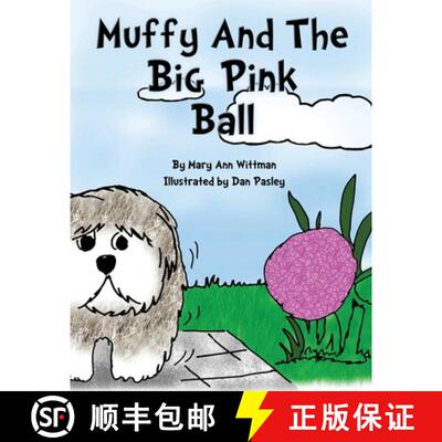 【3-4周达】Muffy and The Big Pink Ball [9780692015230]