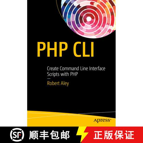 【3-4周达】PHP CLI : Create Command Line Interface Scripts with PHP (1st ed.) [9781484222379]