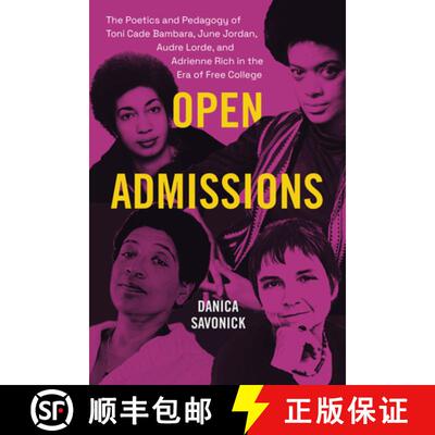 【3-4周达】Open Admissions – The Poetics and Pedagogy of Toni Cade Bambara, June Jordan, Audre Lorde... [9781478030614]