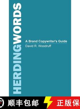 【3-4周达】Herding Words: A Brand Copywriter's Guide [9781627876971]