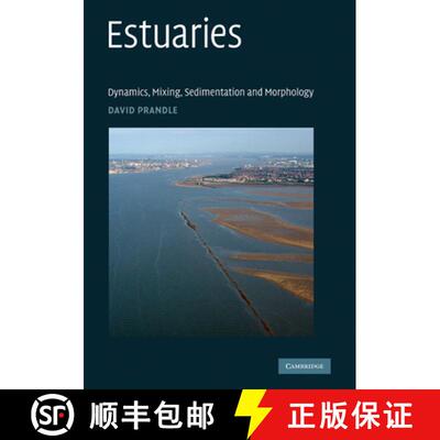 【3-4周达】Estuaries: Dynamics, Mixing, Sedimentation and Morphology [9780521888868]