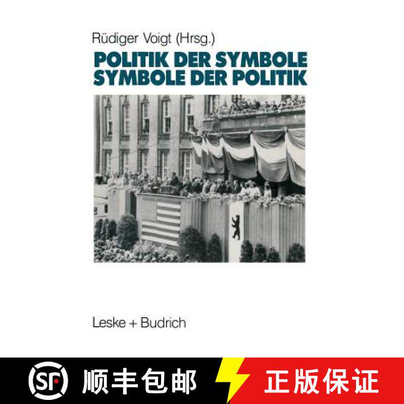 【3-4周达】Symbole Der Politik -- Politik Der Symbole [9783810006974]