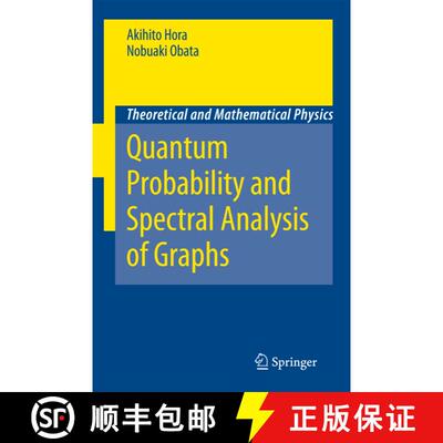 【3-4周达】Quantum Probability and Spectral Analysis of Graphs (Softcover reprint of hardcover 1st ed... [9783642080265]