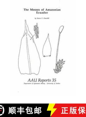 预订 The Mosses of Amazonian Ecuador [9788787600620]