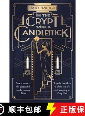【3-4周达】In the Crypt with a Candlestick : 'An irresistible champagne bubble of pleasure and laught... [9780349422473]