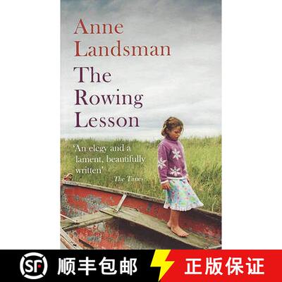 【3-4周达】Rowing Lesson: A Daughter's Passionate and Poetic Evocation of Her Father's Life [9781847080707]