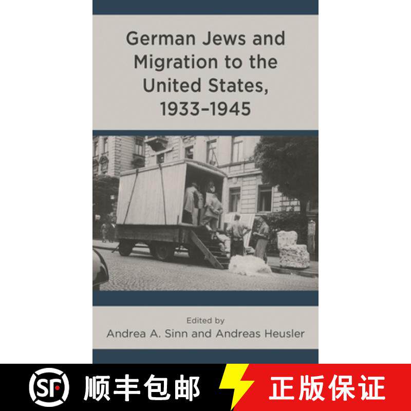【3-4周达】精装 German Jews and Migration to the United States, 1933–1945 [9781793646002] - 实物图