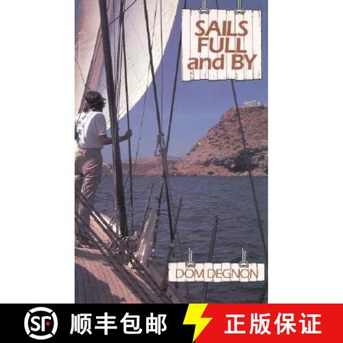 【3-4周达】精装 Sails Full and By [9780924486753]