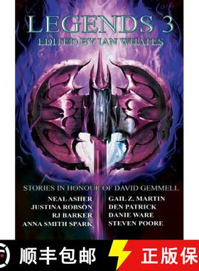 【3-4周达】Legends 3: Stories in Honour of David Gemmell [9781912950201]