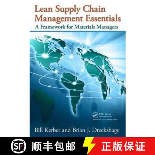 【3-4周达】Lean Supply Chain Management Essentials: A Framework for Materials Managers [9781439840825]