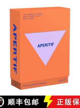 【3-4周达】The Cocktail Cabinet: Aperitif: The Essential Drinks Every Aperitif Lover Should Know [9781923239258]